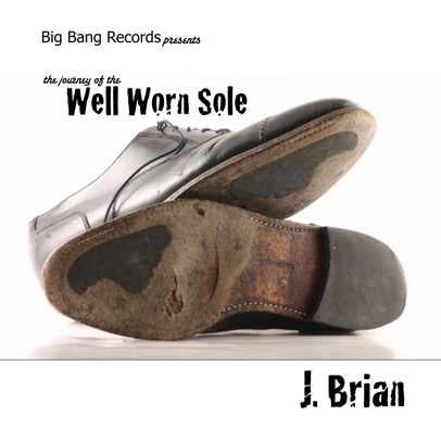 J. Brioan album Well Worn Sole